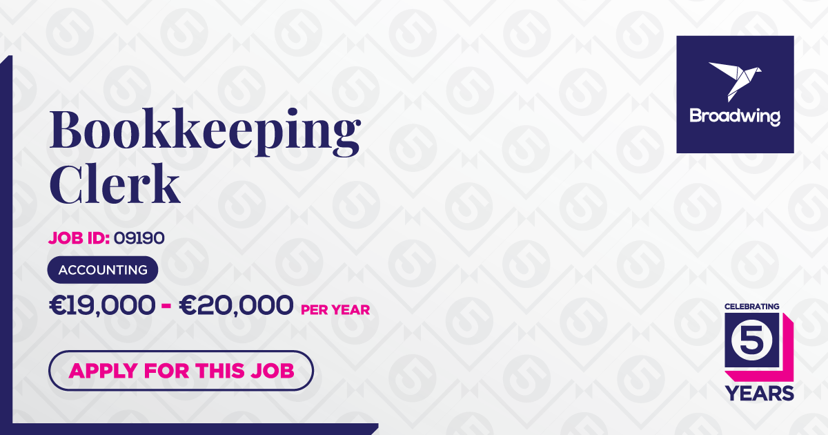Bookkeeping Clerk Vacancy Broadwing Jobs in Malta