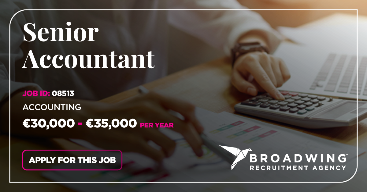 Senior Accountant Vacancy - Broadwing Jobs In Malta